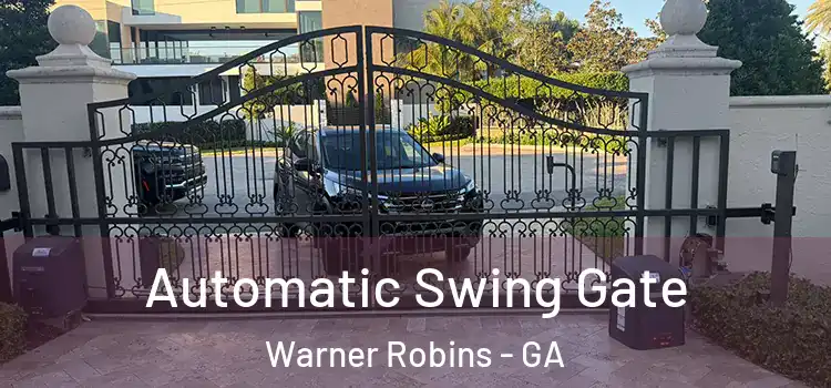Automatic Swing Gate Warner Robins - GA